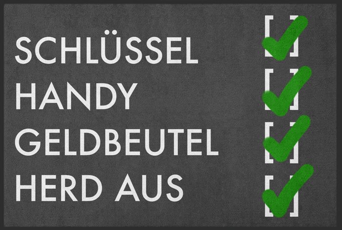 Fußmatte „Schlüssel, Handy, Geldbeutel, Herd aus“